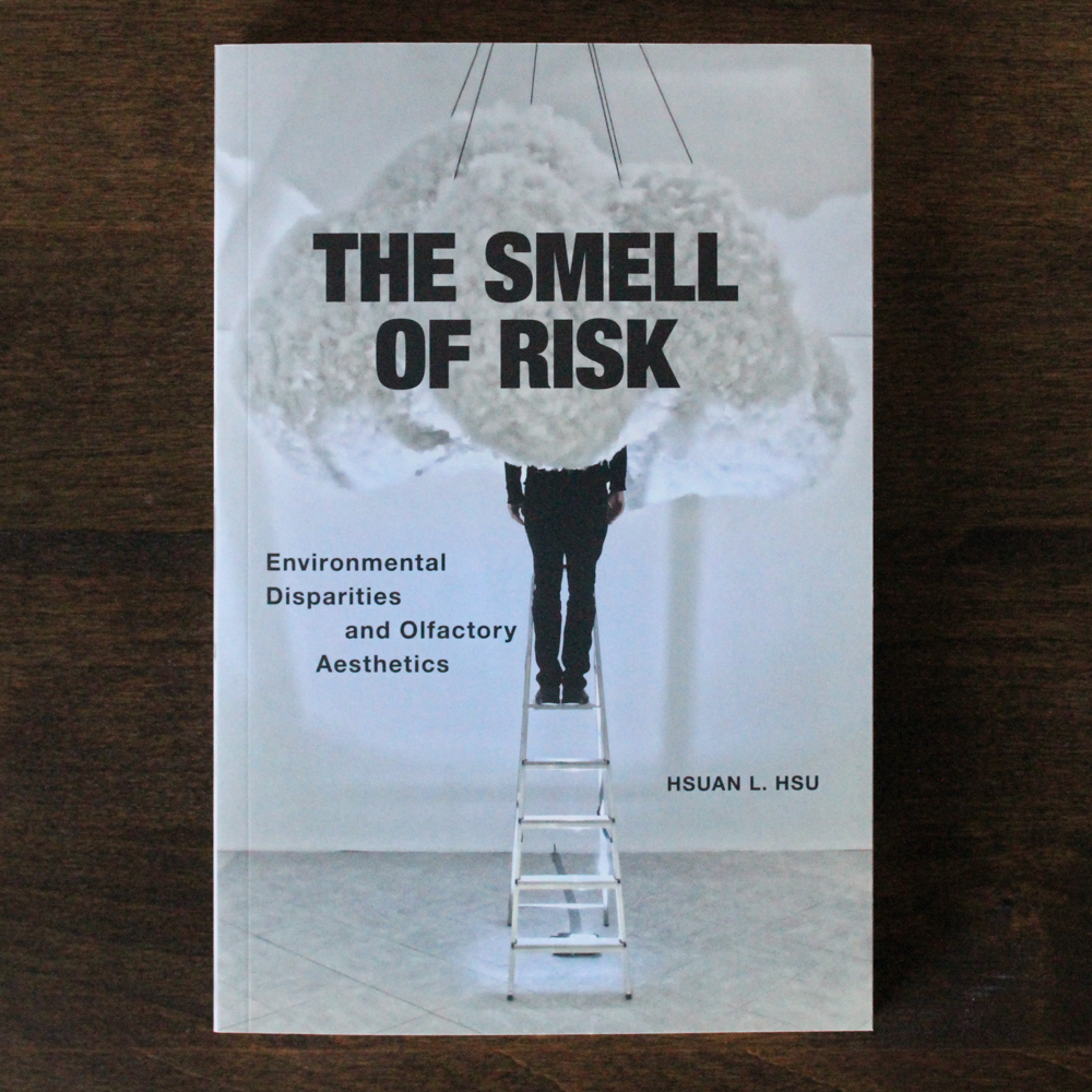 book cover: The Smell of Risk by Hsuan L. Hsu